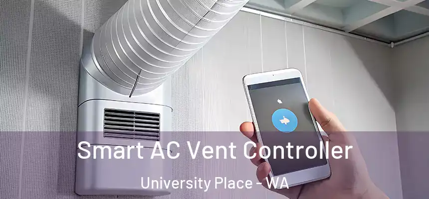  Smart AC Vent Controller University Place - WA